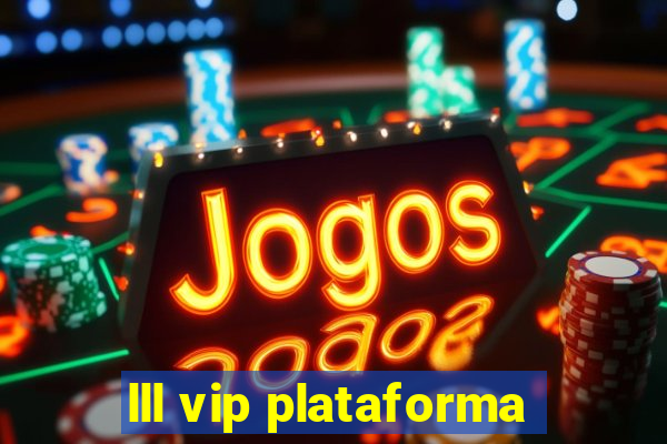 lll vip plataforma